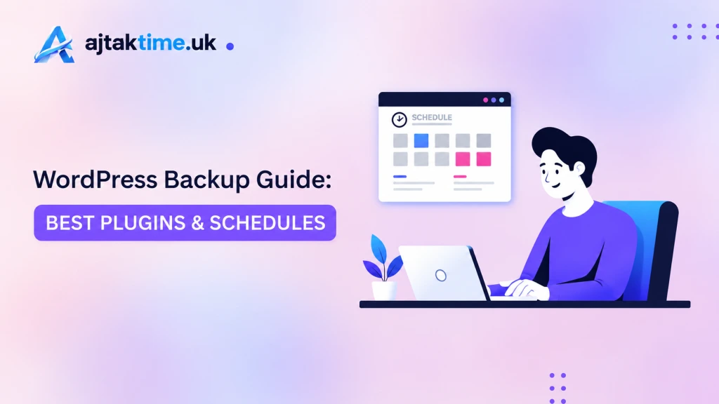 UK Tech News, AI Updates & WordPress Guides | AjTakTime 1 Restoring a WordPress website from a backup using a hosting dashboard